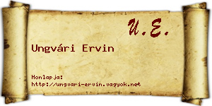 Ungvári Ervin névjegykártya